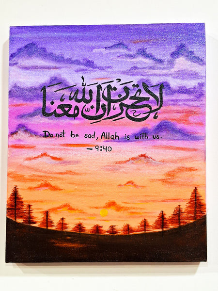 Do Not Be Sad, Allah Is With Us, Islamic Calligraphy Canvas (10x12